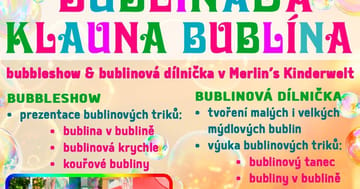 Bublináda klauna Bublína   !!!POZOR – AKCE ZRUŠENA!!!