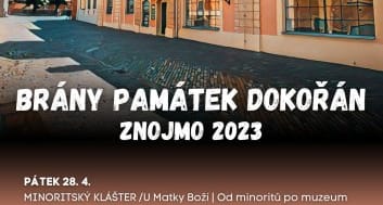 Brány památek dokořán ve Znojmě