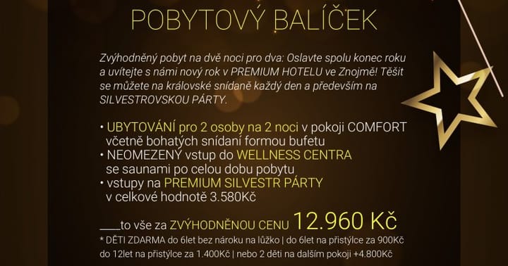 Premiový Silvestrovský balíček v Hotelu PREMIUM Znojmo