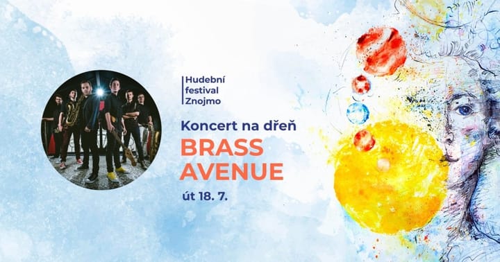 BRASS AVENUE: Koncert na dřeň (Hudební festival Znojmo 2023)