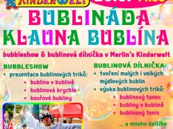Bublináda klauna Bublína   !!!POZOR – AKCE ZRUŠENA!!!
