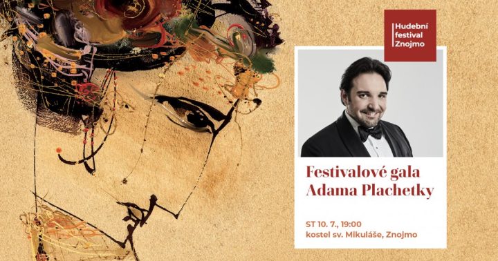 Festivalové gala Adama Plachetky (Hudební festival Znojmo 2024)