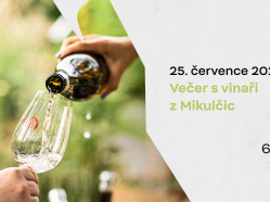 Letní Víno z blízka: večer s vinaři z Mikulčic