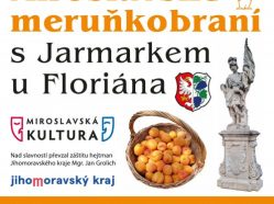 Miroslavské Meruňkobraní s jarmarkem u sv. Floriána