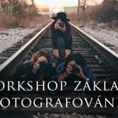 Základy fotografování - venkovní workshop