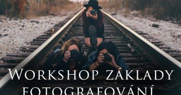 Základy fotografování – interaktivní výuka v parku